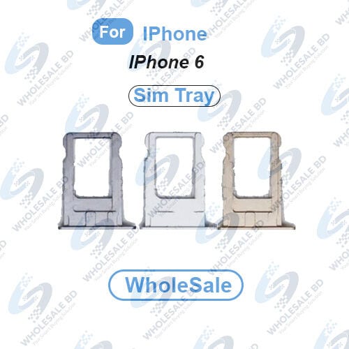 Apple iPhone 6 Sim Tray and Micro SD Card Slot Replacement (Free High Quality Sim Ejector Pin) (Wholesale) Sim Card Tray Price in Bangladesh - Mobile.com.bd
