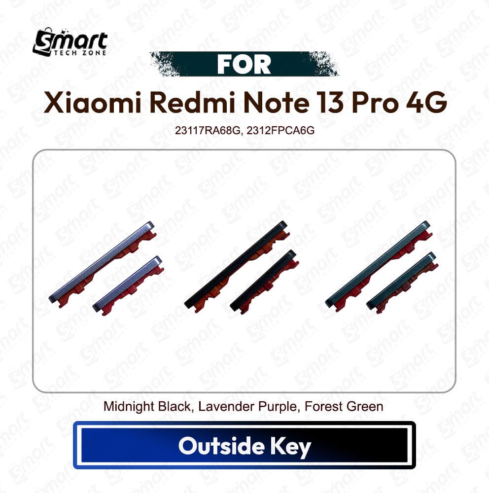 Xiaomi Redmi Note 13 Pro 4G On Off, Volume Up Down Button Side Key, Outside Key Replacement Repair Spare Part For 23117RA68G, 2312FPCA6G - Price in Bangladesh