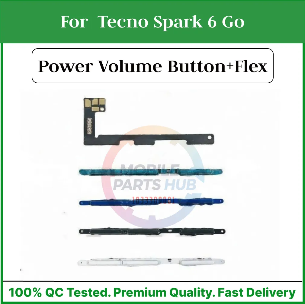 Tecno Spark 6 Go Power on / off Switch Button Side Volume Up Down Buttons +Flex Cable Replacement Parts Flex Cables Price in Bangladesh - Mobile.com.bd