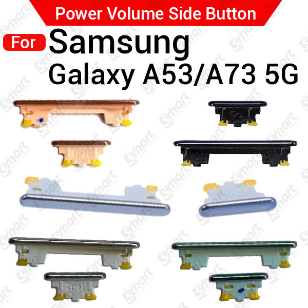 Samsung Galaxy A53/A73 5G SM-A536 SM-A736 External Side Buttons Power On Off