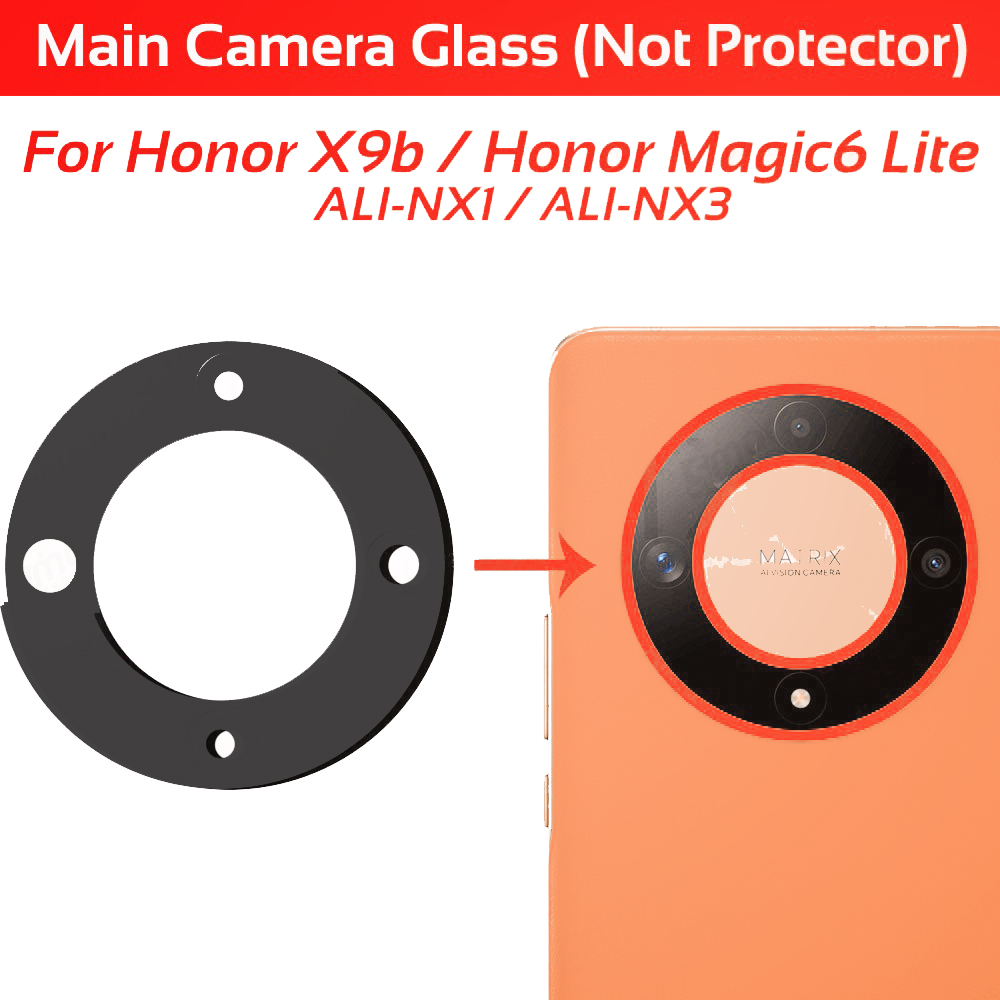 Camera Main Glass Lens for Honor X9a X9b Rmo-NX1 Ali-NX1 Replacement Part