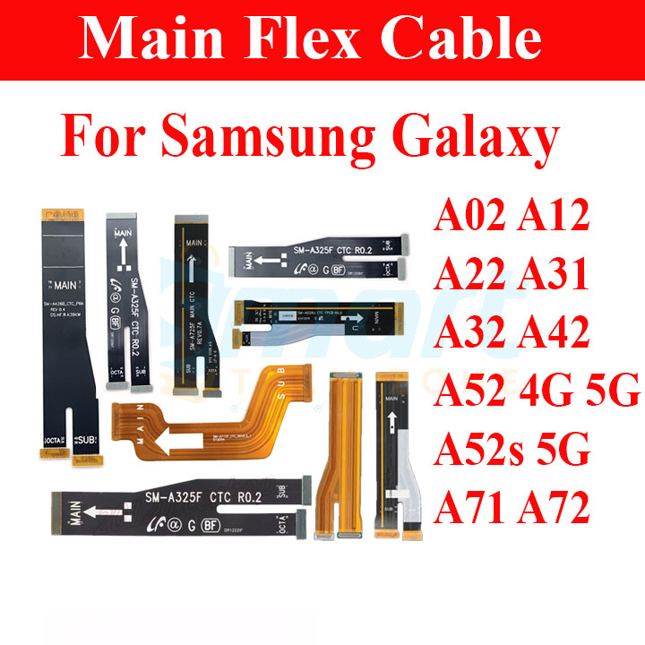 Main Flex For Samsung Galaxy A02 A12 A22 A31 A32 A42 A52 4G 5G A52s 5G A71 A72