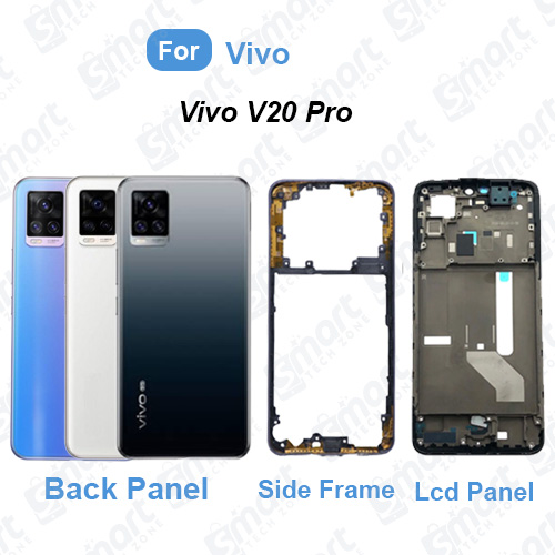 Vivo For Vivo V20 Pro Full Set (Back Panel With Camera Lens + Side Frame + Lcd Frame) Repair Parts Casing Replacement Parts Price in Bangladesh - Mobile.com.bd