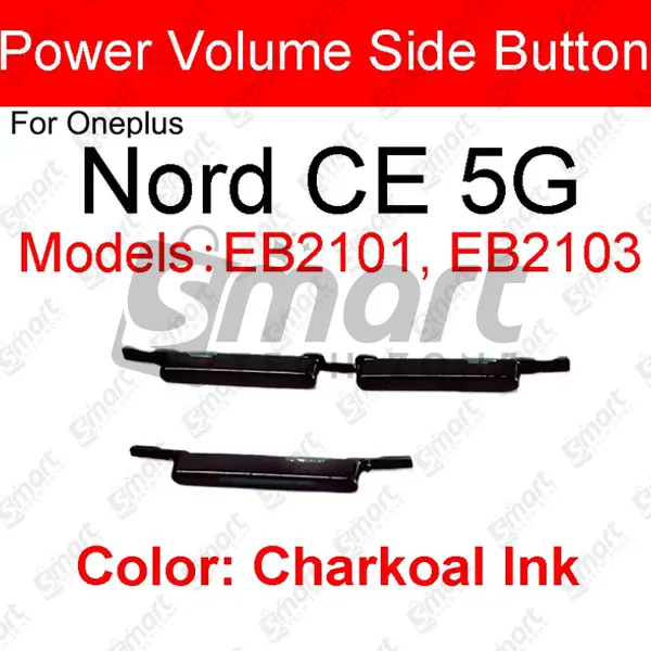 Compatible with OnePlus Nord CE 5G External Side Buttons Power On Off + Volume Control Button Outside Side Keys