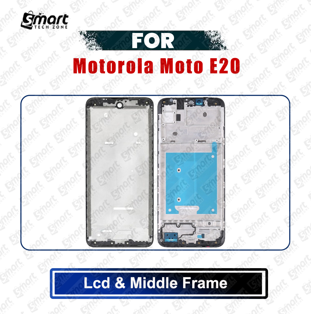 Motorola Moto E20 (XT2155, XT2155-1, XT2155-3, XT2155-6) Front LCD Frame Middle Chassis Housing Replacement Parts Price in Bangladesh - Mobile.com.bd