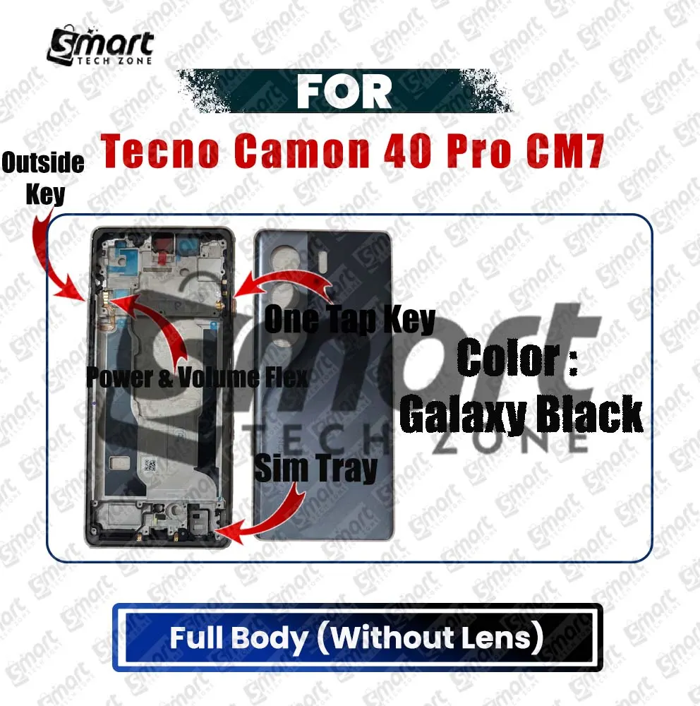 Tecno Full Body Housing Set for Tecno Camon 40 Pro CM7 Includes Front LCD Frame, Middle Bezel, Back Panel, Sim Tray, Power Volume Flex Cable Ribbon and Outside Key Flex Cables Price in Bangladesh - Mobile.com.bd