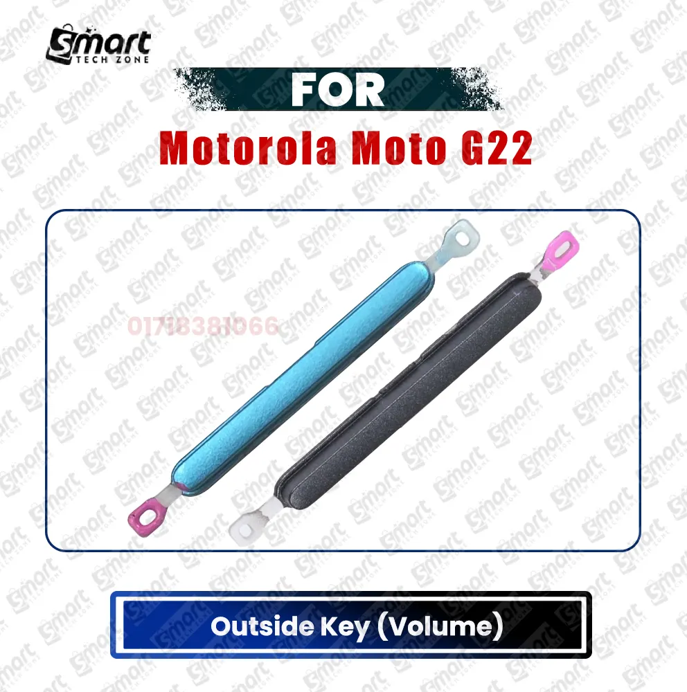 Motorola Volume Button Out Side Key Motorola Moto G22 External Side Button Replacement Parts Price in Bangladesh - Mobile.com.bd