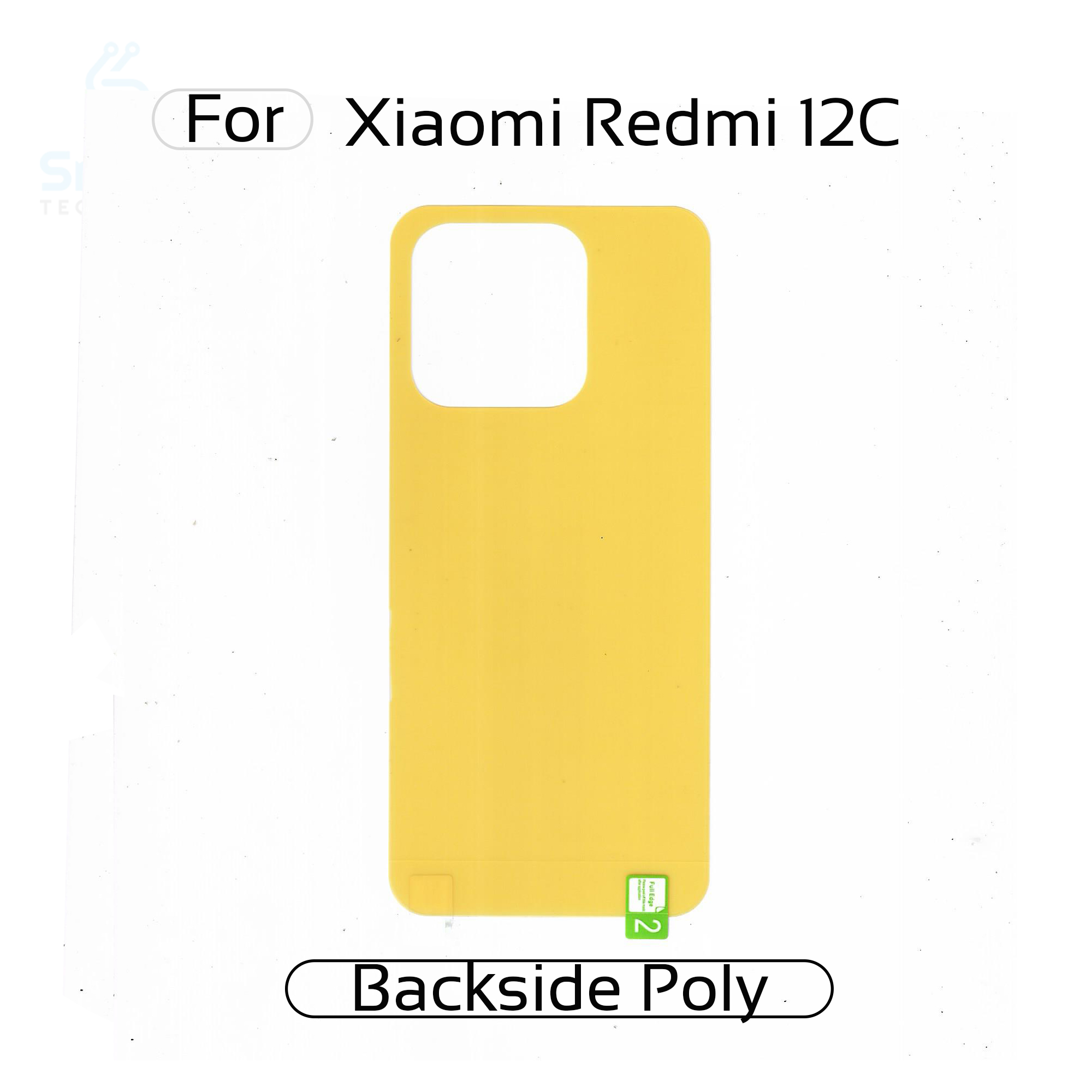 Xiaomi Redmi 12C Back Transparent Poly For Your Device Safe and Scratch Free Screen Protectors Price in Bangladesh - Mobile.com.bd
