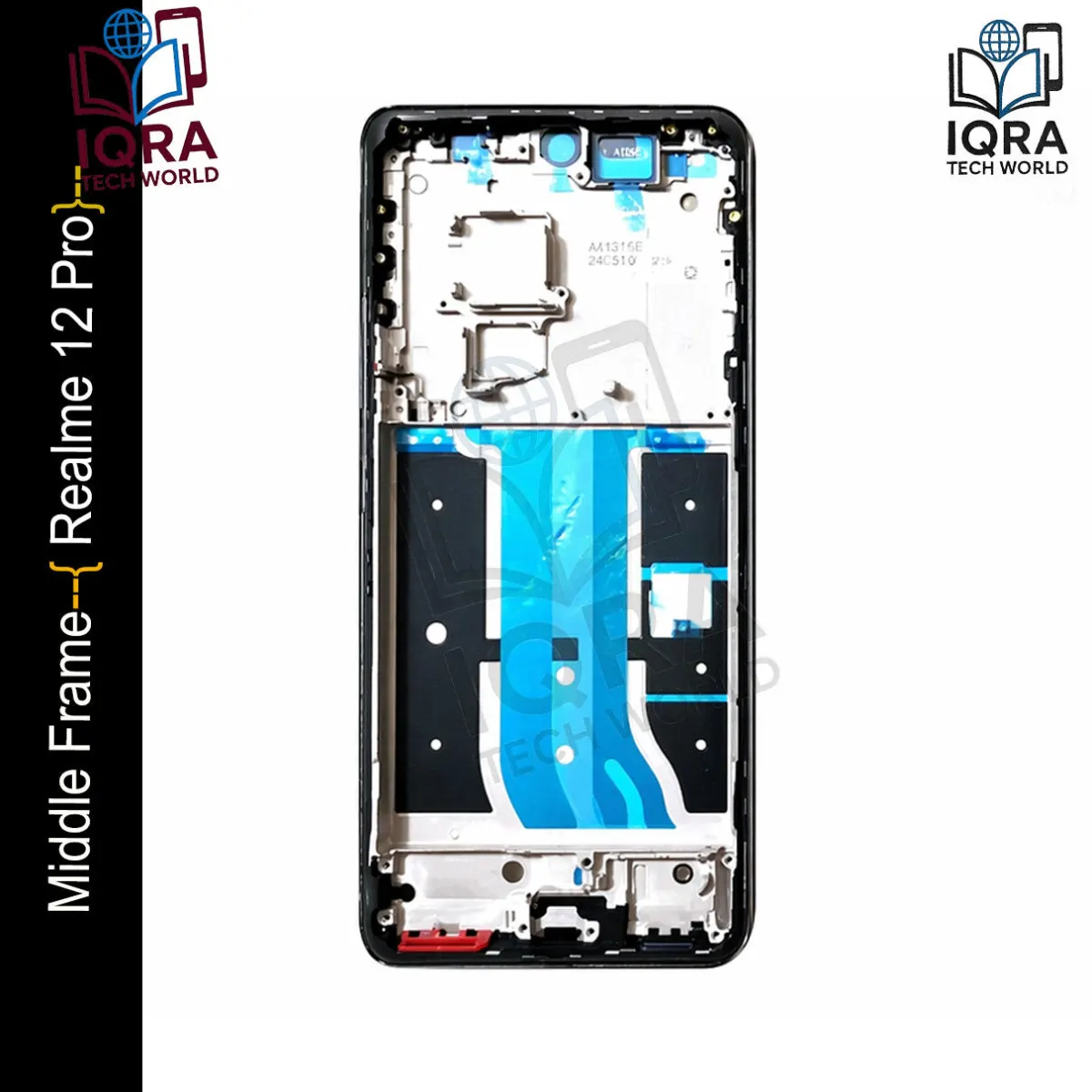 Realme 12 Pro Middle Frame Chassis / Lcd Frame Replacement Parts Price in Bangladesh - Mobile.com.bd