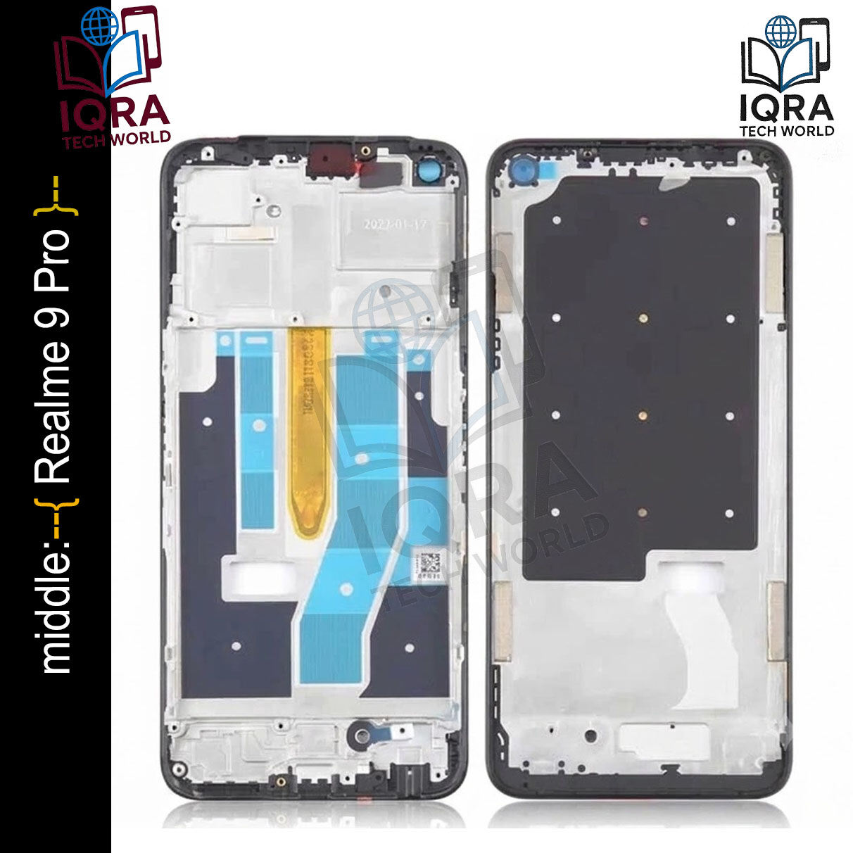 Realme 9 Pro Middle Frame Chassis / Lcd Frame Replacement Parts Price in Bangladesh - Mobile.com.bd