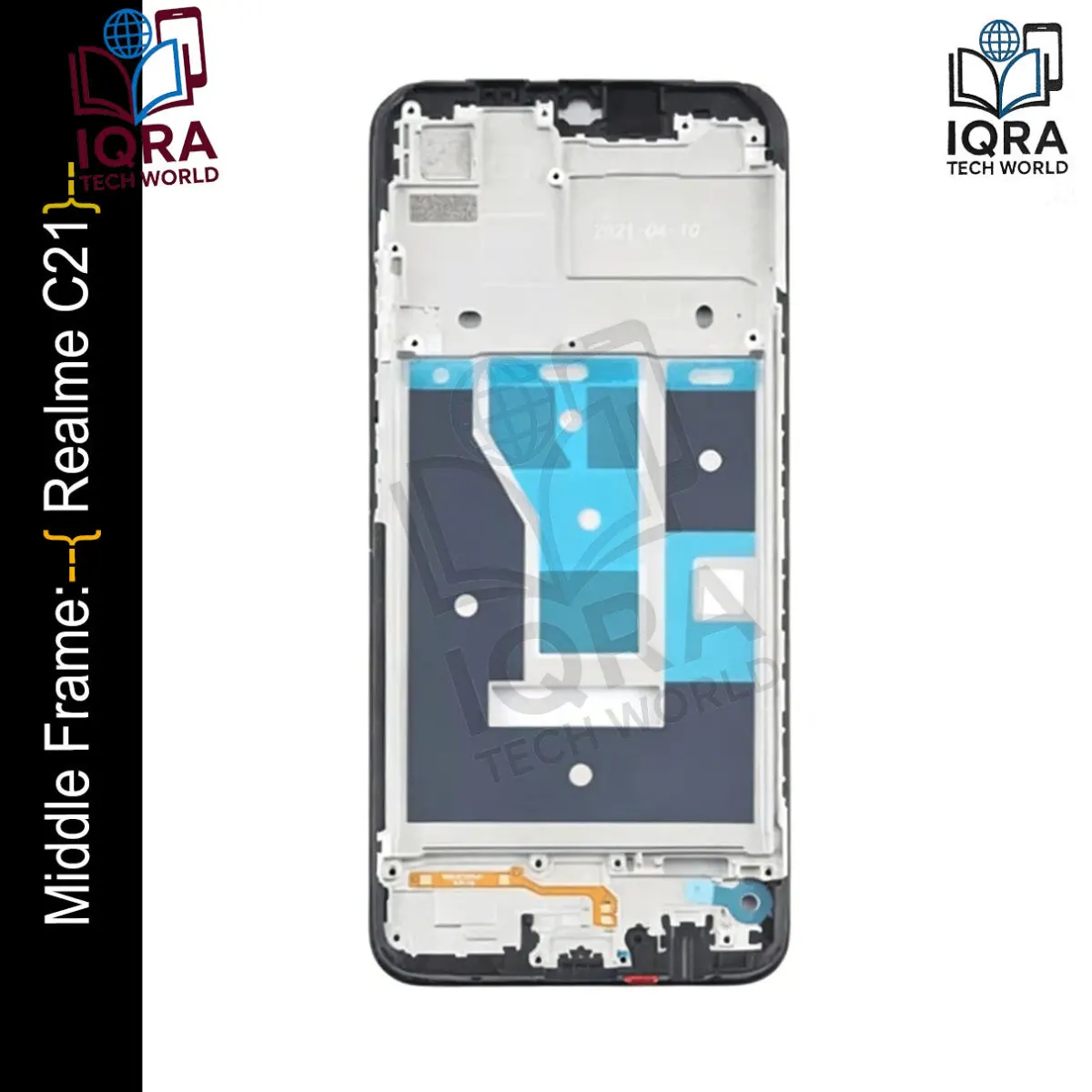 Realme C21 Middle Frame Chassis / Lcd Frame Replacement Parts Price in Bangladesh - Mobile.com.bd