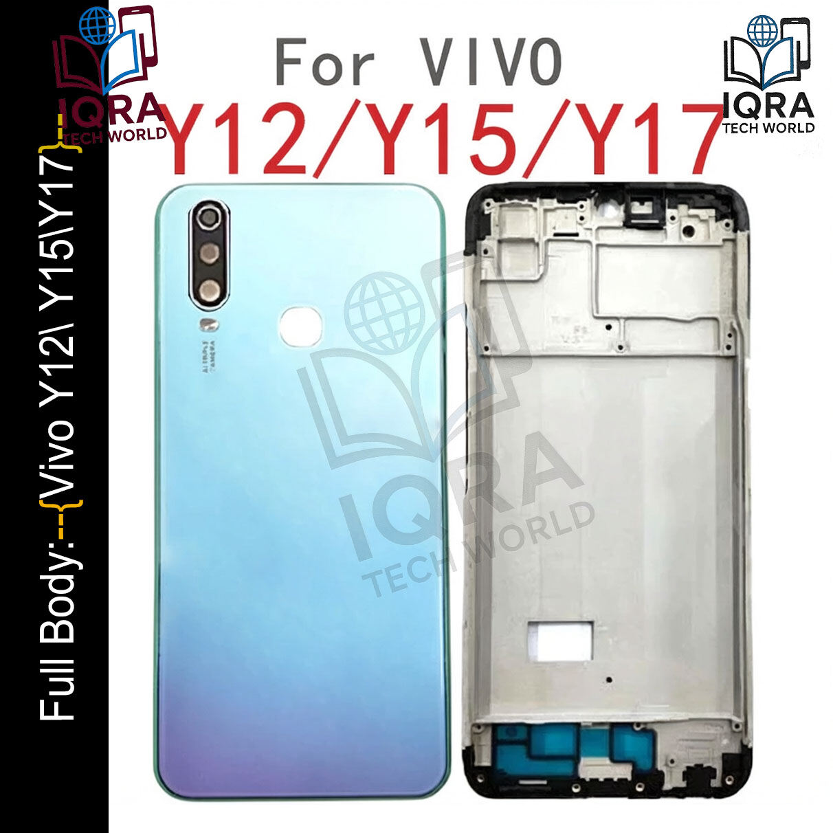 Vivo Y12\ Y15\Y17 Full Body Housing / Middle Frame Chassis with Back Panel(Green) Replacement Parts Price in Bangladesh - Mobile.com.bd