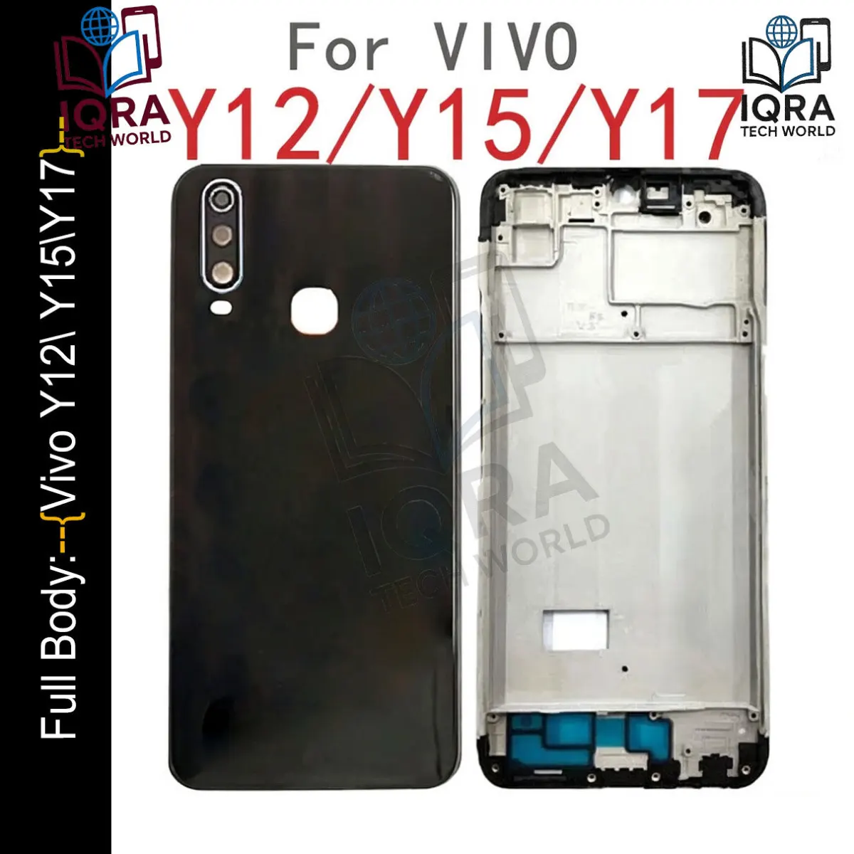 Vivo Y12\ Y15\Y17 Full Body Housing / Middle Frame Chassis with Back Panel(Black) Replacement Parts Price in Bangladesh - Mobile.com.bd