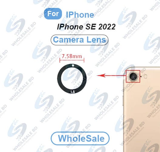 Camera Main Glass Lens for Apple IPhone SE 2022 Replacement Part (Not Tempered Camera Glass Protector) (Wholesale) (Wholesale) Main Camera Glass (not Protector) Price in Bangladesh - Mobile.com.bd