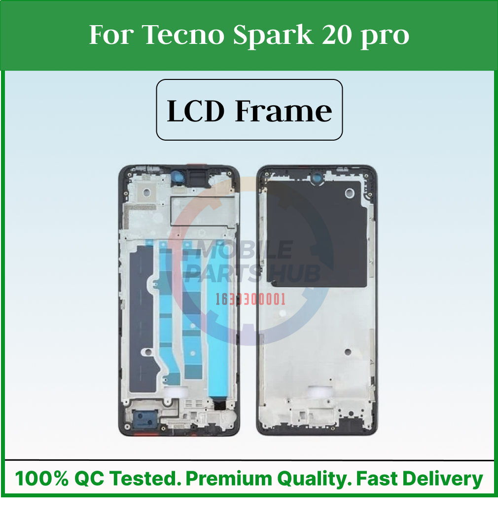 For Tecno Spark 20 Pro Front LCD Frame Middle Chassis Housing Mobile Parts & Accessories Price in Bangladesh - Mobile.com.bd