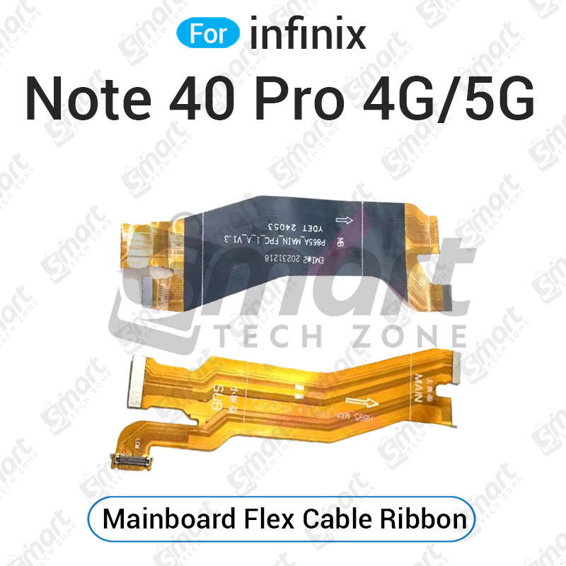 Infinix Note 40 Pro 4G / 5G Motherboard Connector Flex Cable Ribbon | Main Board Flex Ribbon Cable | X6851 X6850 | Exact Fit - Price in Bangladesh