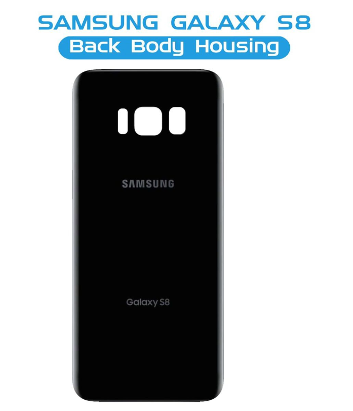 Samsung Galaxy S8 Back Glass Replacement – Rear Battery Cover Door Panel Mobile Repair Parts Price in Bangladesh - Mobile.com.bd