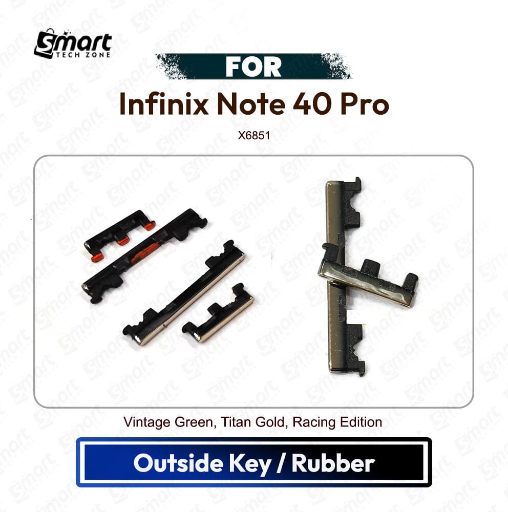 Infinix Note 40 Pro On Off, Volume Up Down Button Side Key, Outside Key Replacement Repair Spare Part For X6851 - Price in Bangladesh