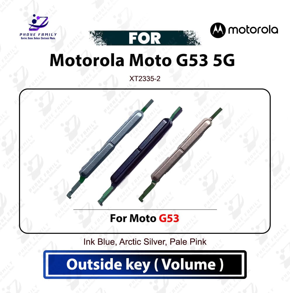 Motorola Moto G53 5G Volume Up Down Button Outside Key Side Key External Button Replacement Repair Part (XT2335-2) Price in Bangladesh - Mobile.com.bd