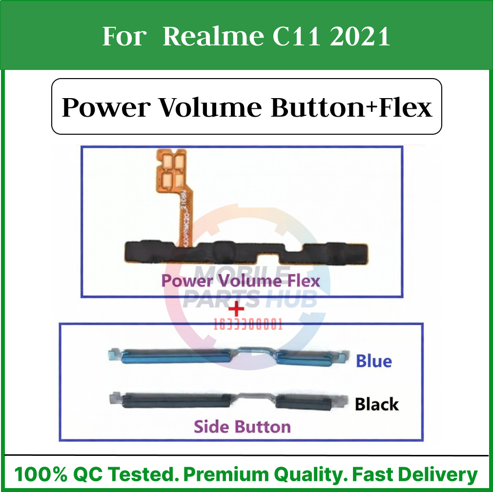 Realme C11 2021 Compatible With External Side Buttons Power On Off switch + Volume Control Button Outside Side Keys And Power Flex Cable switch Replacement Parts Flex Cables Price in Bangladesh - Mobile.com.bd